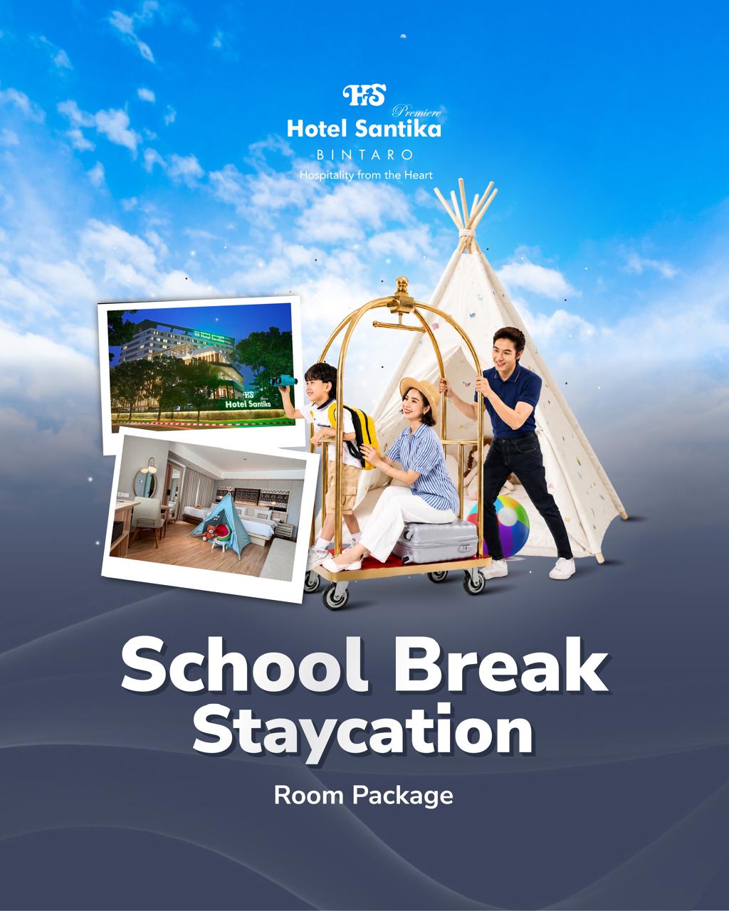 School Break Staycation di Hotel Santika Premiere Bintaro, Lengkap dengan Kids Tent dan Promo Perawatan